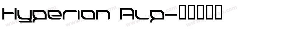 Hyperion Alp字体转换